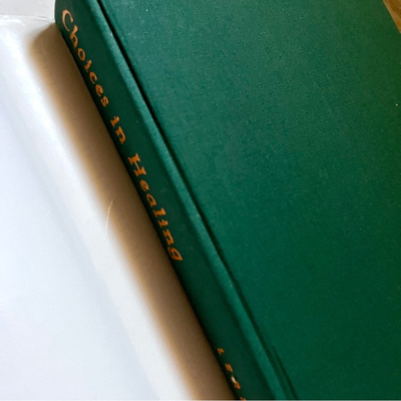 Choices in Healing By Michael Lerner. HardCover. MIT Press ISBN 0-262-1218-8 - Picture 8 of 9